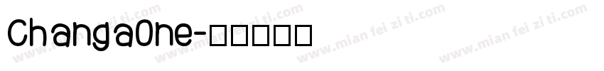 Changa0ne字体转换