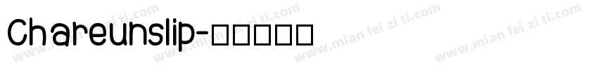 Chareunslip字体转换
