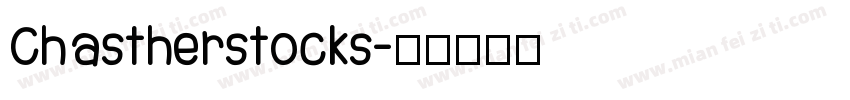 Chastherstocks字体转换