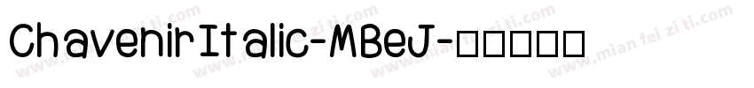 ChavenirItalic-MBeJ字体转换