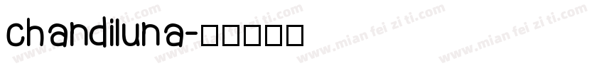chandiluna字体转换