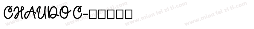 CHAUDOC字体转换