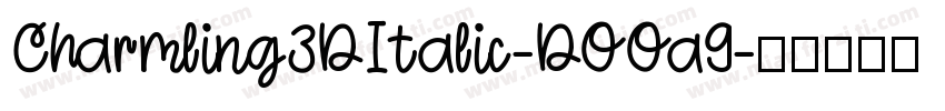Charmling3DItalic-DOOa9字体转换
