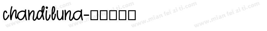 chandiluna字体转换