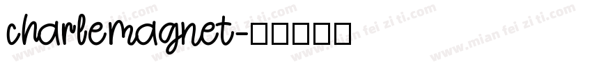 charlemagnet字体转换