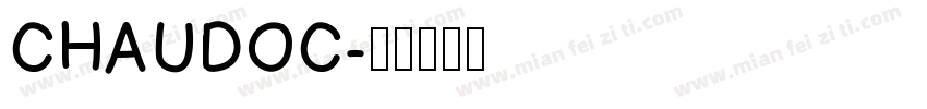 CHAUDOC字体转换