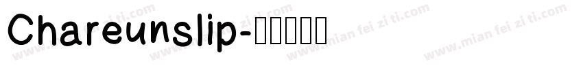 Chareunslip字体转换