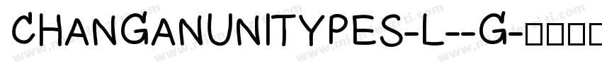 CHANGANUNITYPES-L--G字体转换