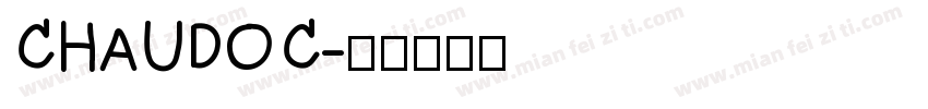 CHAUDOC字体转换