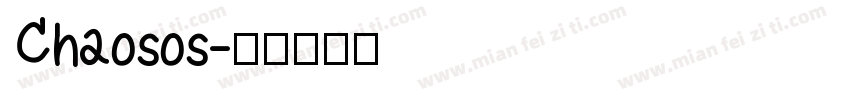 Chaosos字体转换