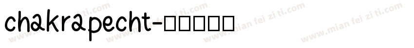 chakrapecht字体转换