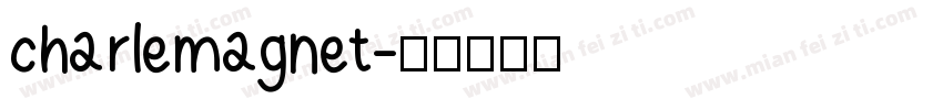 charlemagnet字体转换