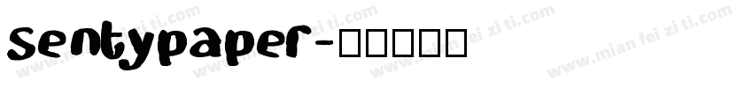 sentypaper字体转换