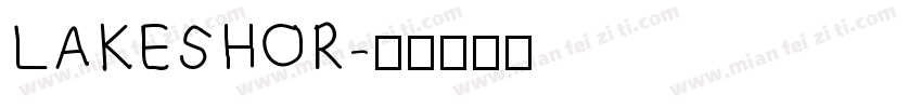 LAKESHOR字体转换