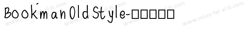 Bookman0ldStyle字体转换