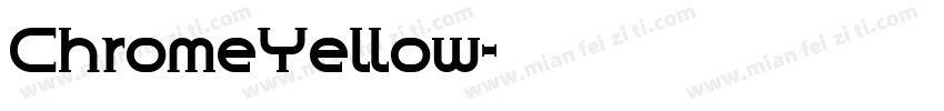 ChromeYellow字体转换