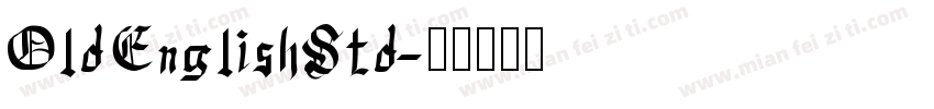 OldEnglishStd字体转换