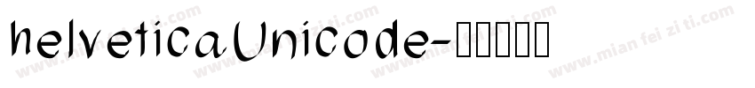 helveticaUnicode字体转换