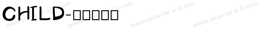 CHILD字体转换