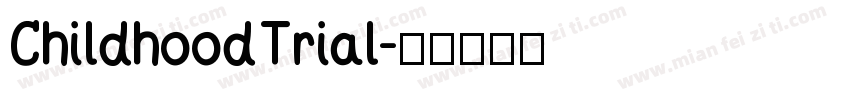 ChildhoodTrial字体转换