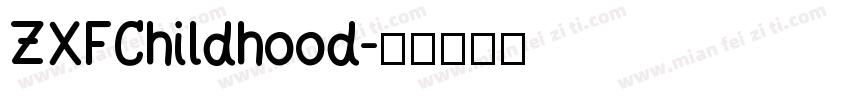 ZXFChildhood字体转换
