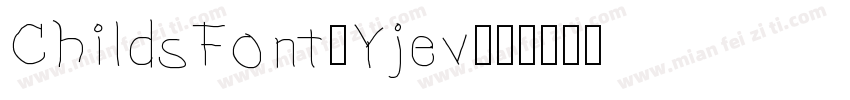 ChildsFont-Yjev字体转换