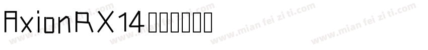 AxionRX14字体转换