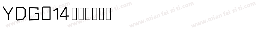 YDGO14字体转换
