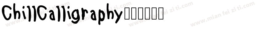 ChillCalligraphy字体转换