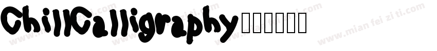 ChillCalligraphy字体转换