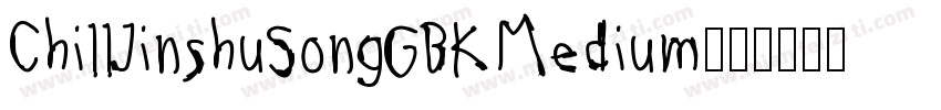 ChillJinshuSongGBKMedium字体转换