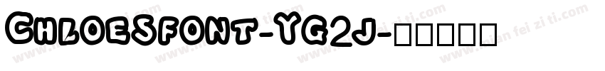 Chloesfont-Yg2j字体转换