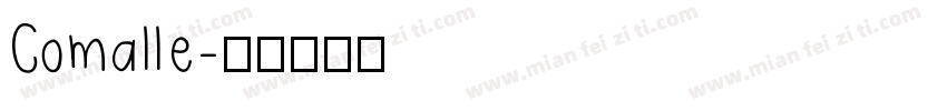 Comalle字体转换