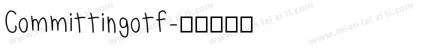 Committingotf字体转换