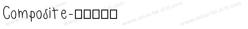 Composite字体转换