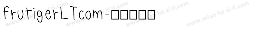 frutigerLTcom字体转换