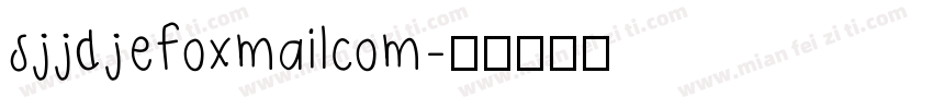 sjjdjefoxmailcom字体转换