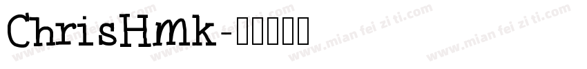 ChrisHmk字体转换
