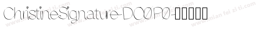 ChristineSignature-DO0P0字体转换