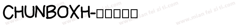 CHUNBOXH字体转换