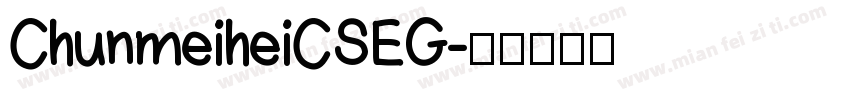 ChunmeiheiCSEG字体转换