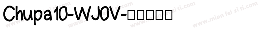 Chupa10-WJ0V字体转换