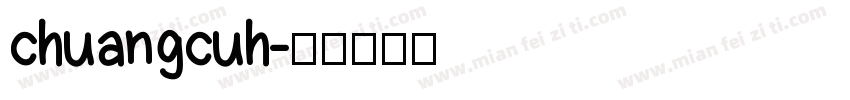 chuangcuh字体转换
