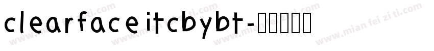 clearfaceitcbybt字体转换