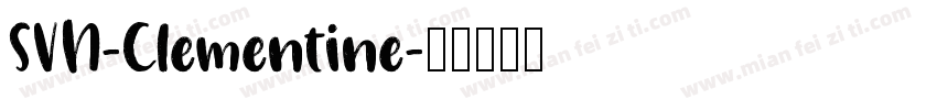SVN-Clementine字体转换