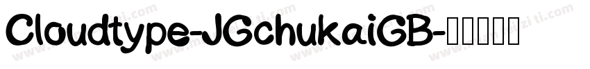 Cloudtype-JGchukaiGB字体转换