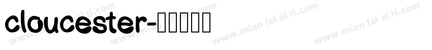 cloucester字体转换