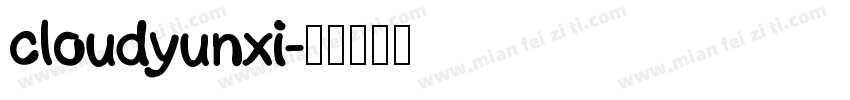 cloudyunxi字体转换