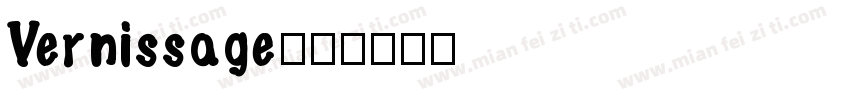 Vernissage字体转换