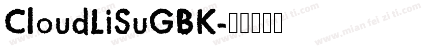 CloudLiSuGBK字体转换